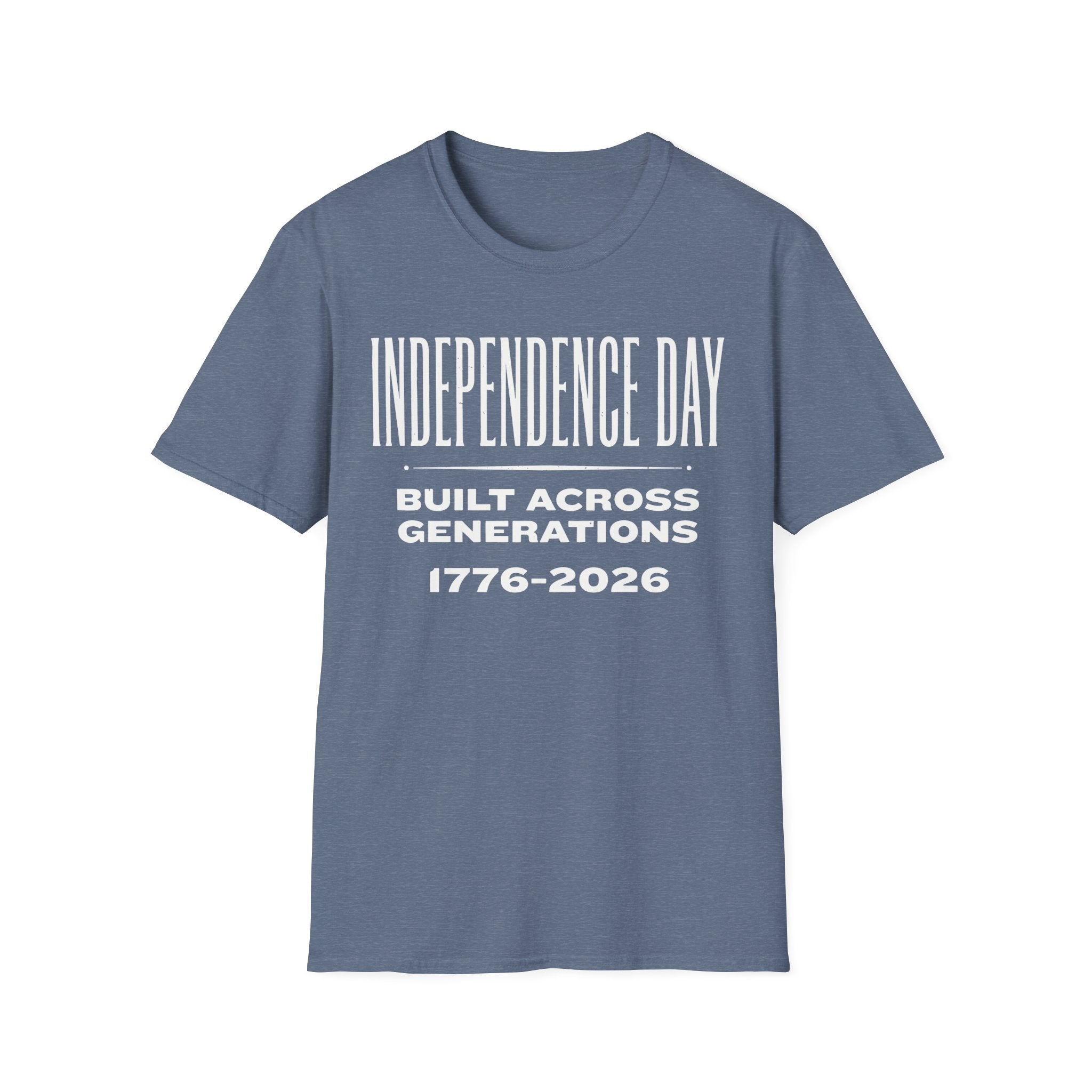 Independence Day 1776-2026 T-Shirt | Built Across Generations USA 250 Tee