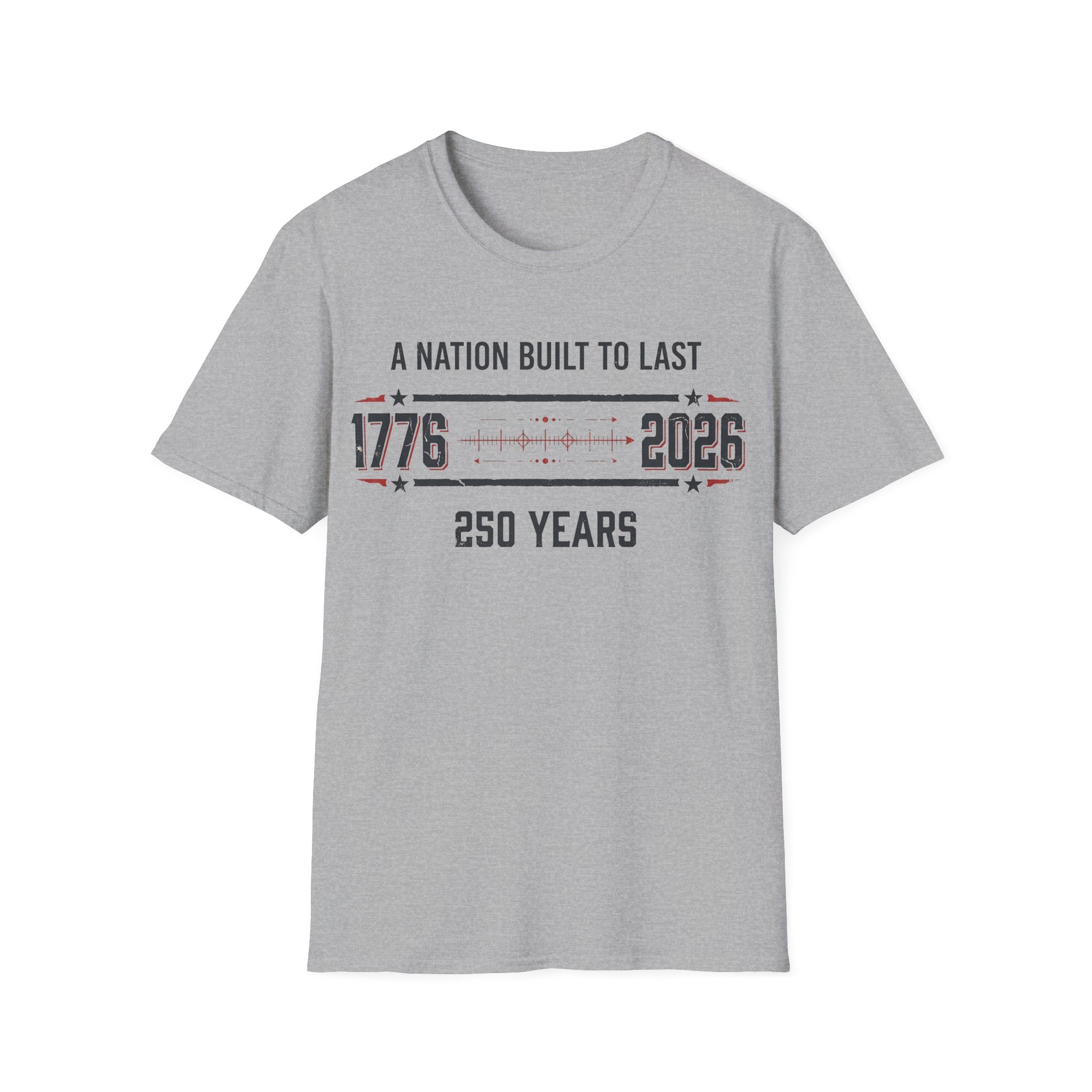 A Nation Built To Last T-Shirt | Vintage 1776-2026 America 250 Tee