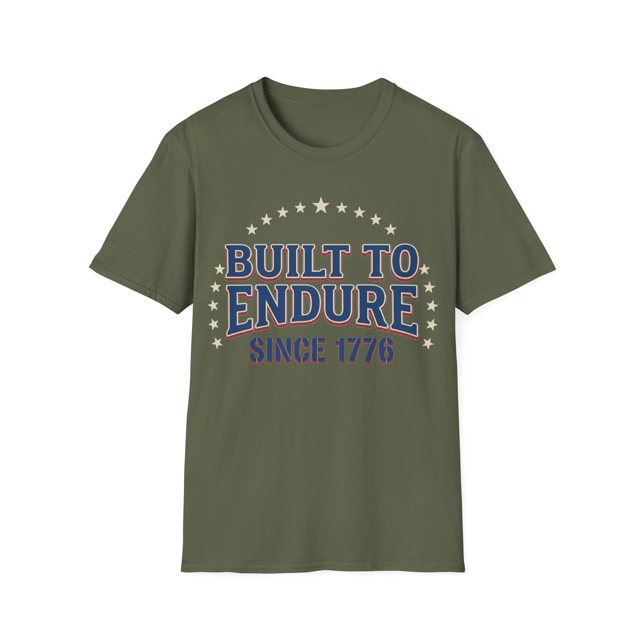 Built To Endure Since 1776: Vintage Patriotic T-Shirt