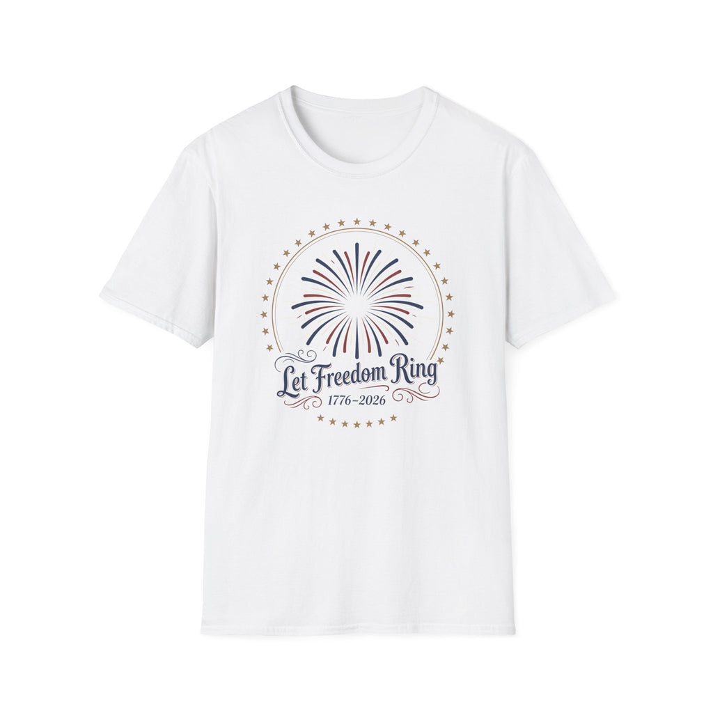 Let Freedom Ring: America 250th Anniversary Fireworks T-Shirt (1776-2026)
