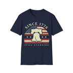 Since 1776 Still Standing T-Shirt | Vintage Liberty Bell Tee