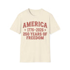 America 250 T-Shirt | Vintage 1776-2026 250 Years of Freedom Tee