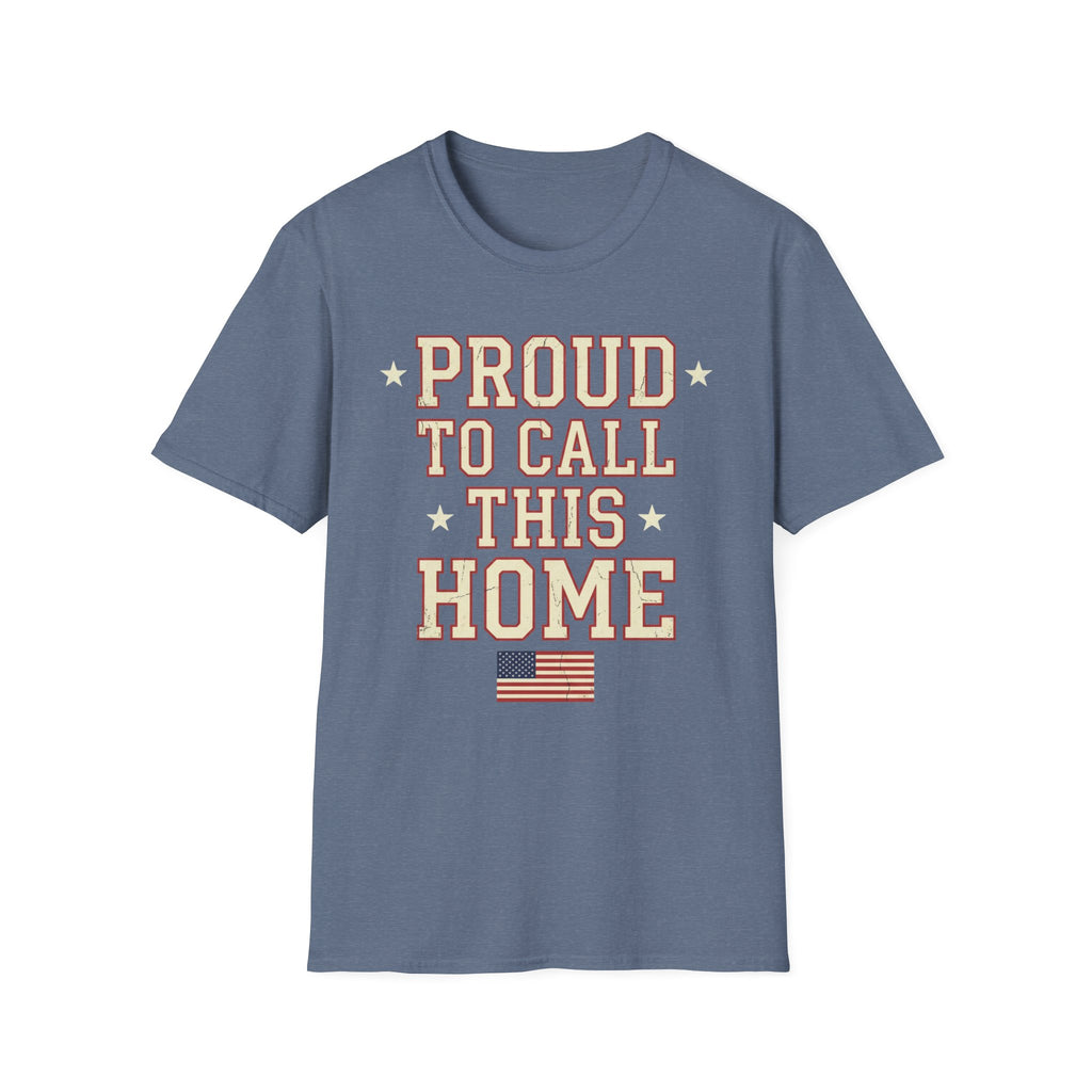 Vintage Collegiate Proud To Call This Home T-Shirt | Distressed USA Tee