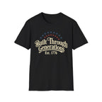 Built Through Generations: Vintage Est. 1776 Patriotic T-Shirt