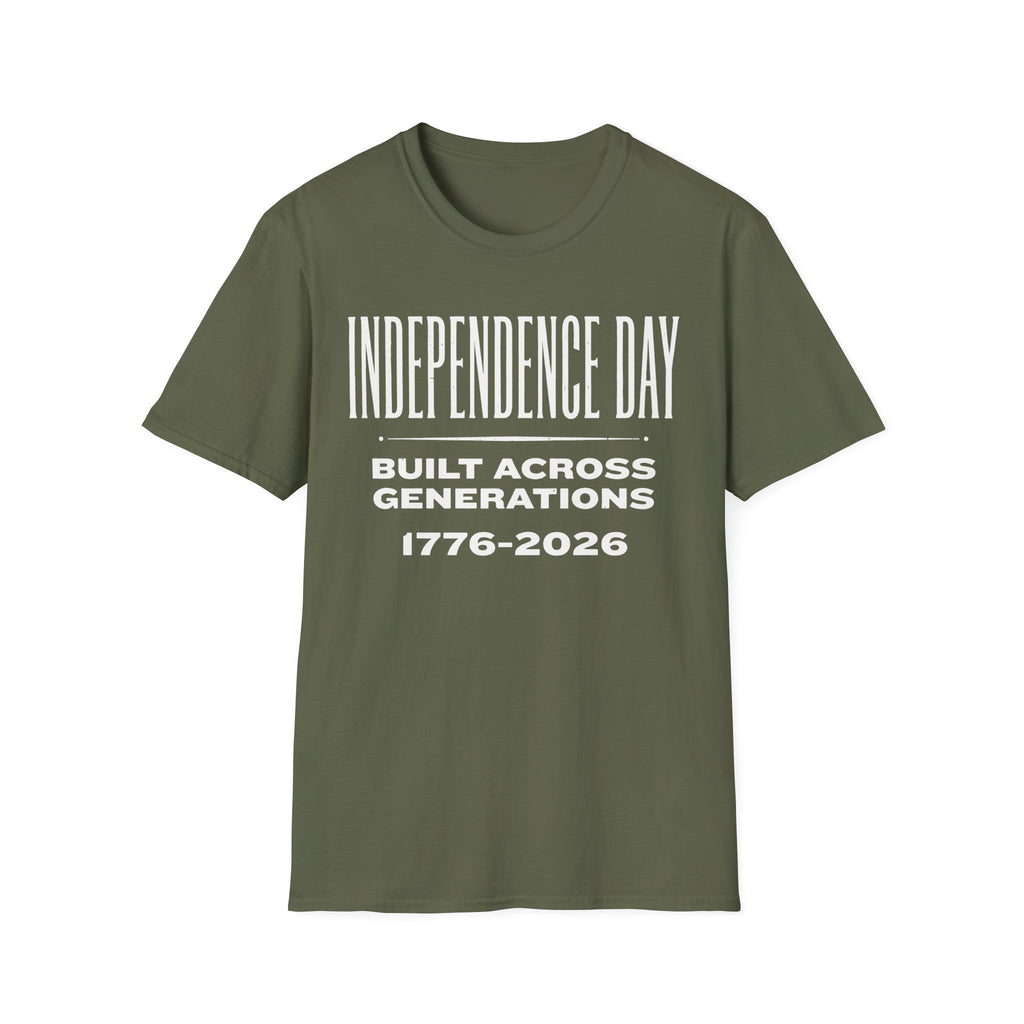 Independence Day 1776-2026 T-Shirt | Built Across Generations USA 250 Tee