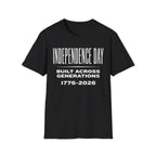 Independence Day 1776-2026 T-Shirt | Built Across Generations USA 250 Tee