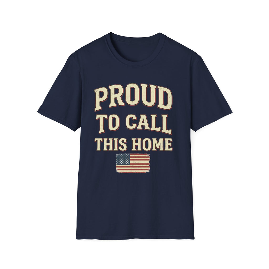 Vintage Distressed Proud To Call This Home T-Shirt | Rustic USA Flag Tee