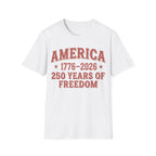 America 250 T-Shirt | Vintage 1776-2026 250 Years of Freedom Tee