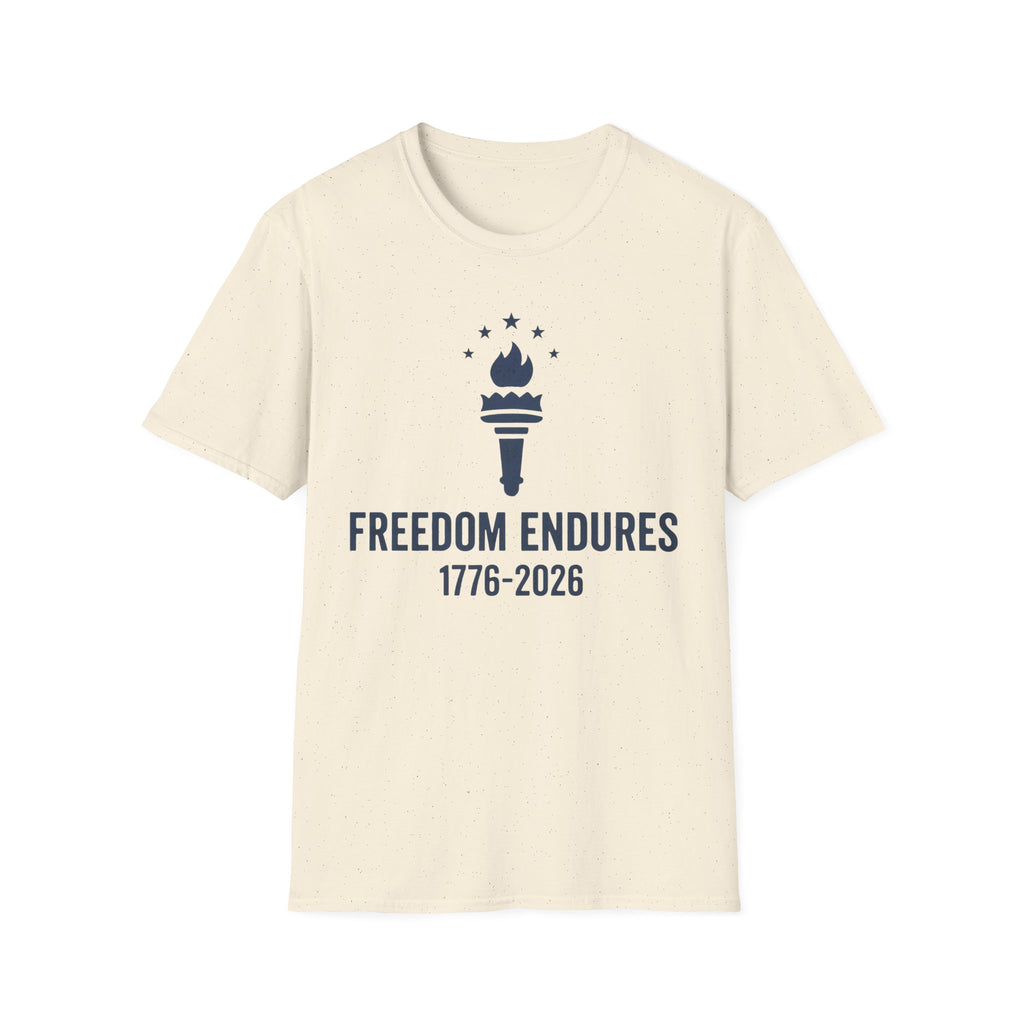 Freedom Endures 1776-2026 T-Shirt | USA 250th Anniversary Patriotic Tee