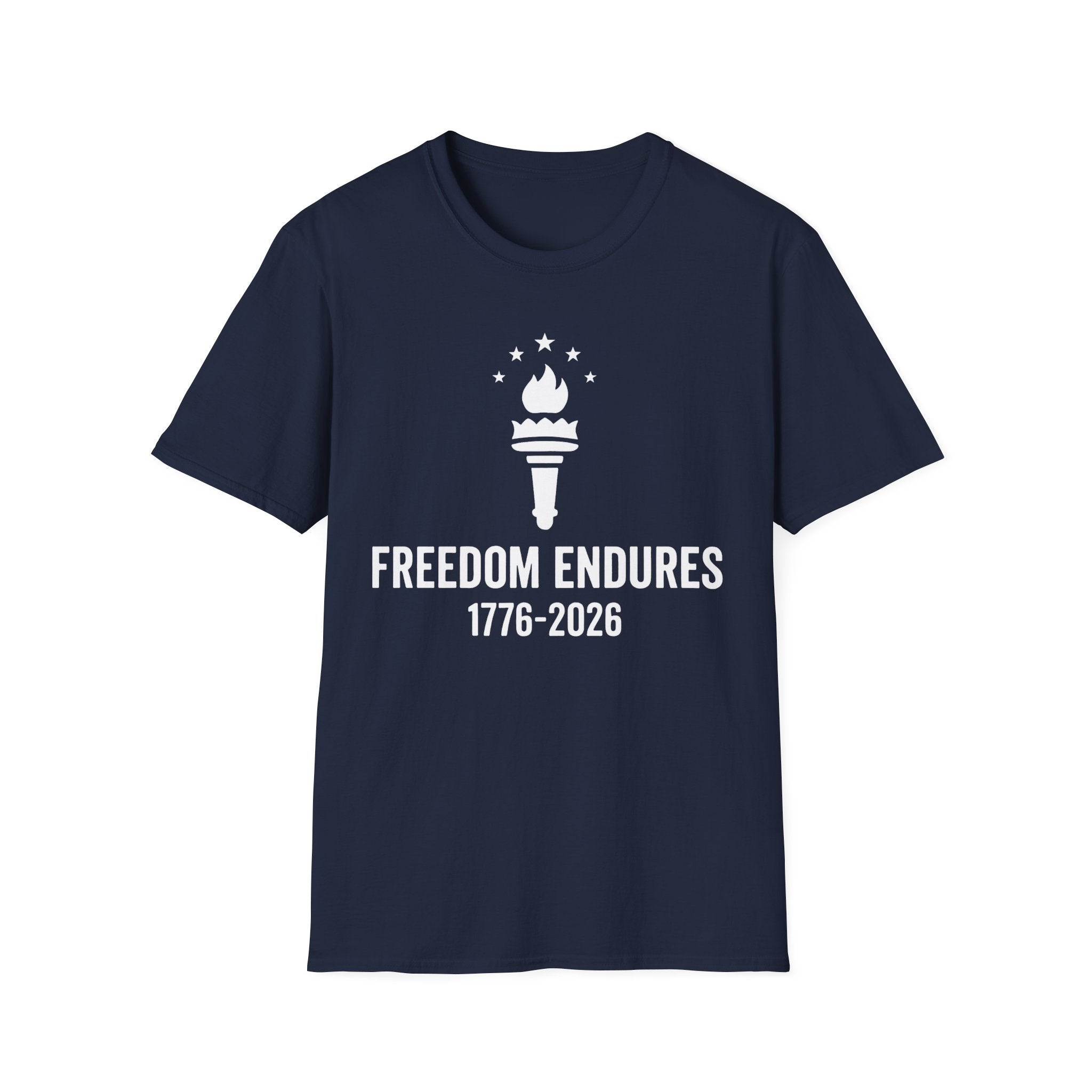 Freedom Endures 1776-2026 T-Shirt | USA 250th Anniversary Patriotic Tee