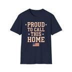 Vintage Collegiate Proud To Call This Home T-Shirt | Distressed USA Tee