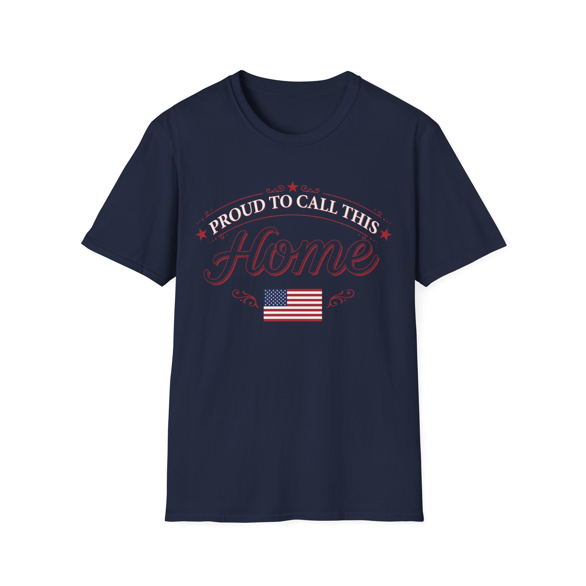 Proud To Call This Home T-Shirt | Classic American Flag Patriotic Tee