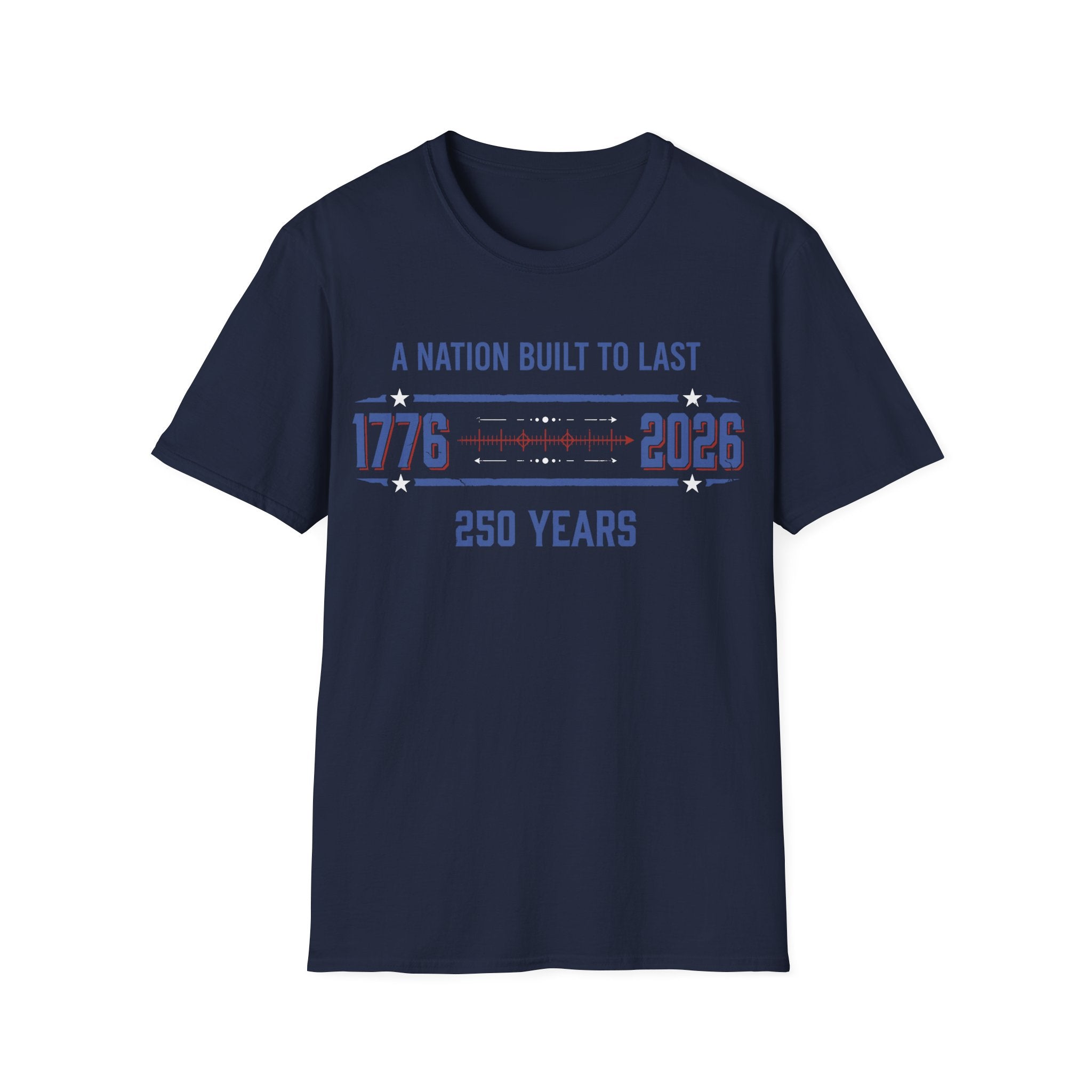 A Nation Built To Last T-Shirt | Vintage 1776-2026 America 250 Tee
