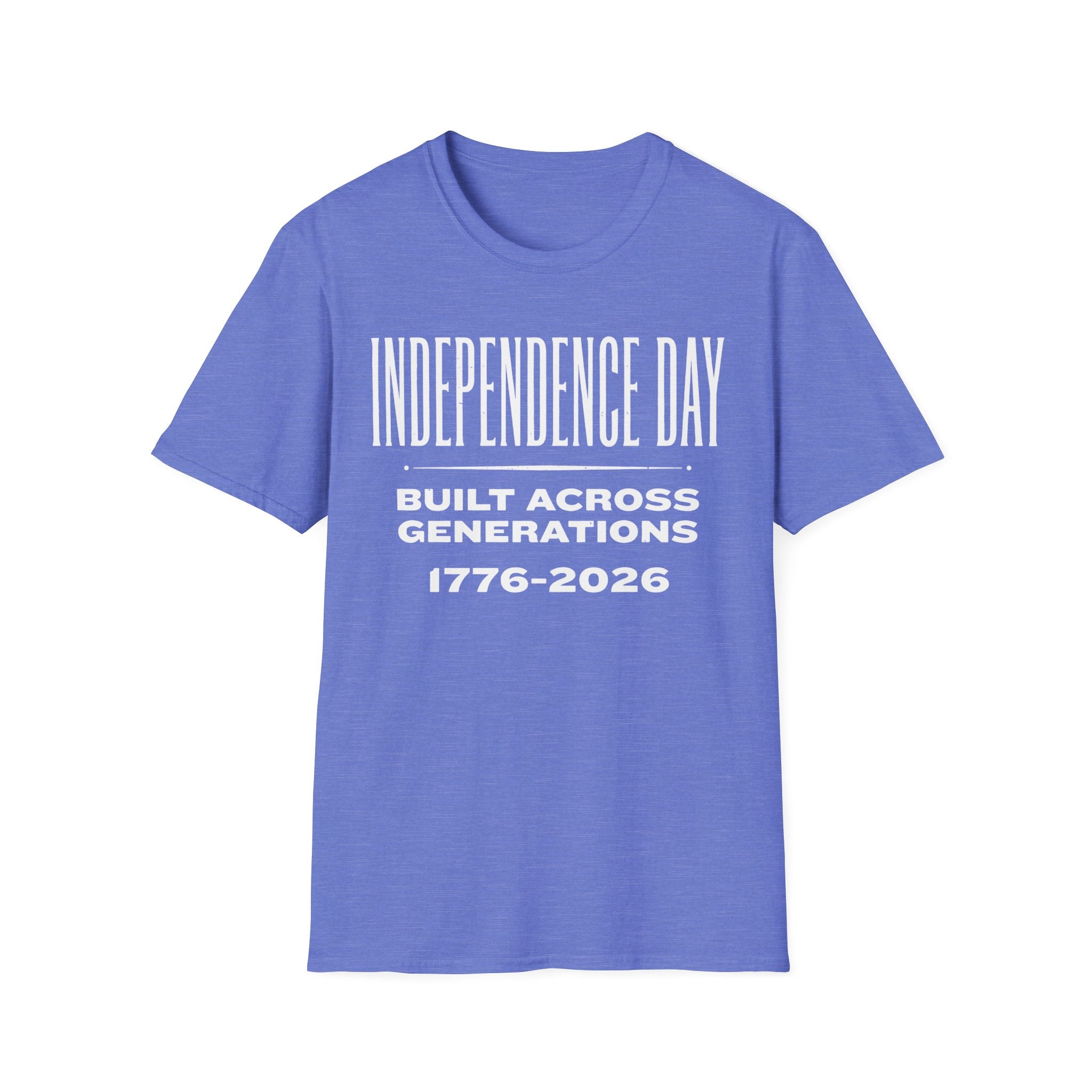 Independence Day 1776-2026 T-Shirt | Built Across Generations USA 250 Tee