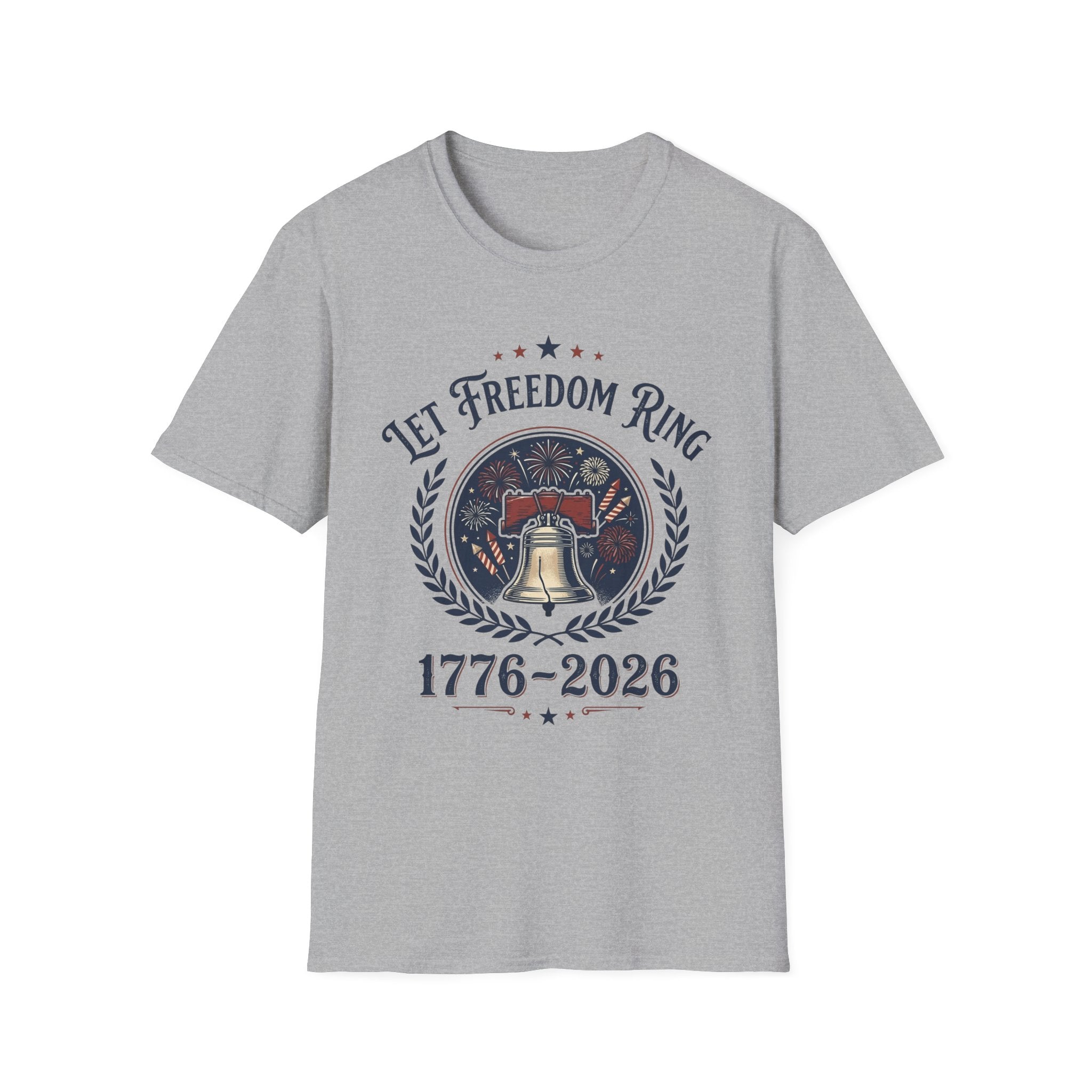 Let Freedom Ring 1776-2026 T-Shirt | Vintage Liberty Bell America 250 Tee