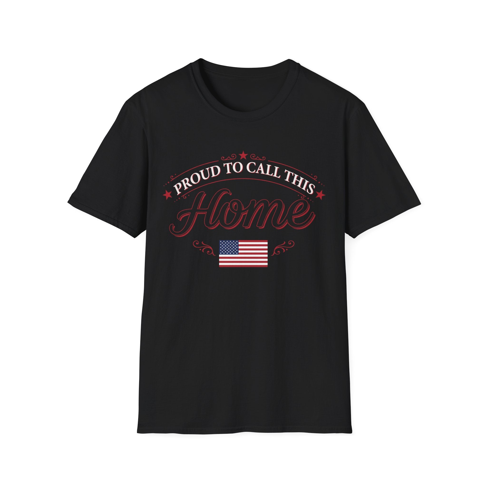 Proud To Call This Home T-Shirt | Classic American Flag Patriotic Tee