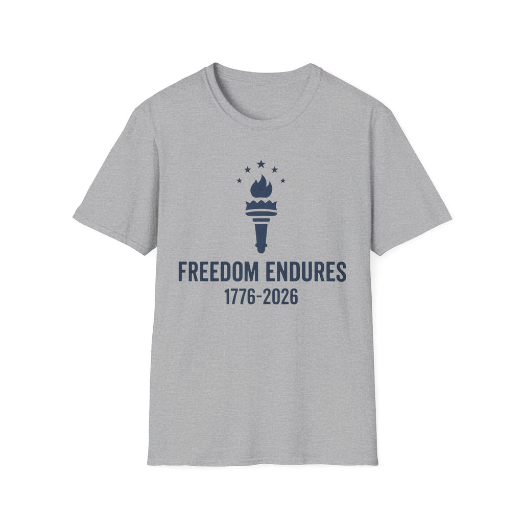 Freedom Endures 1776-2026 T-Shirt | USA 250th Anniversary Patriotic Tee