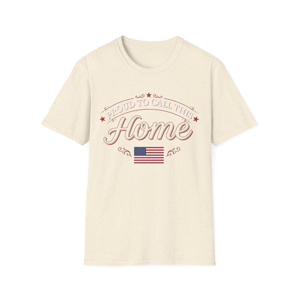 Proud To Call This Home T-Shirt | Classic American Flag Patriotic Tee