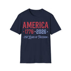 America 250 Years of Freedom Shirt | 1776-2026 Anniversary Tee