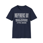 Independence Day 1776-2026 T-Shirt | Built Across Generations USA 250 Tee